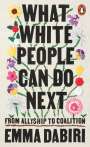 Emma Dabiri: What White People Can Do Next, Buch