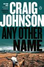 Craig Johnson: Any Other Name, Buch