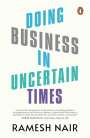 Ramesh Nair: Doing Business in Uncertain Times, Buch
