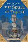 Bruce Coville: The Skull of Truth, Buch