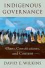 David E Wilkins: Indigenous Governance, Buch