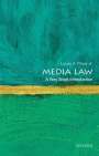 Lucas A. Powe (Anne Green Regents Chair in Law and Professor of Government, Anne Green Regents Chair in Law and Professor of Government, University of Texas at Austin): Media Law: A Very Short Introduction, Buch