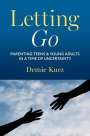 Demie Kurz: Letting Go, Buch