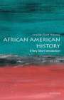 Jonathan Scott Holloway: African American History: A Very Short Introduction, Buch