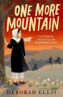Deborah Ellis: One More Mountain, Buch
