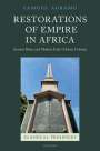 Samuel Agbamu: Restorations of Empire in Africa, Buch