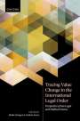 : Tracing Value Change in the International Legal Order, Buch