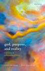 John Bishop: God, Purpose, and Reality, Buch