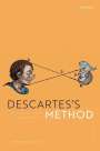 Tarek Dika: Descartes's Method: The Formation of the Subject of Science, Buch