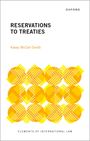 "RESERVATIONS TO TREATIES" von Kasey McCall-Smith. Gelbes geometrisches Muster, oben "OXFORD".