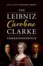 : The Leibniz-Caroline-Clarke Correspondence, Buch