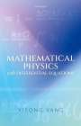 Yisong Yang: Mathematical Physics with Differential Equations, Buch