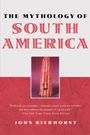 John Bierhorst: The Mythology of South America, Buch