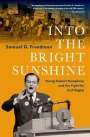 Samuel G. Freedman (Professor of Journalism, Professor of Journalism, Columbia University): Into the Bright Sunshine, Buch