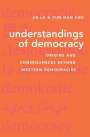 Jie Lu: Understandings of Democracy: Origins and Consequences Beyond Western Democracies, Buch