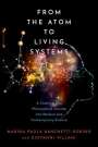 Marina Paola Banchetti-Robino: From the Atom to Living Systems, Buch