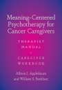 Allison J Applebaum: Meaning-Centered Psychotherapy for Cancer Caregivers, Buch