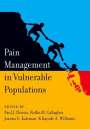 Paul J Christo: Pain Management in Vulnerable Populations, Buch