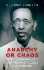 Ole Birk Laursen: Anarchy or Chaos, Buch