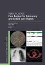 Gallo de Moraes: Mayo Clinic Case Review for Pulmonary and Critical Care Boards, Buch