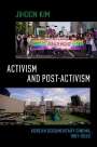 Jihoon Kim: Activism and Post-Activism, Buch