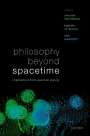 : Philosophy Beyond Spacetime: Implications from Quantum Gravity, Buch