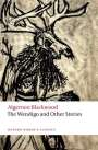 Algernon Blackwood: The Wendigo and Other Stories, Buch