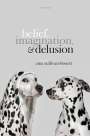 : Belief, Imagination, and Delusion, Buch