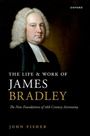 John Fisher: The Life and Work of James Bradley, Buch