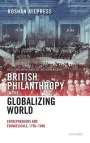 Roshan Allpress: British Philanthropy in the Globalizing World, Buch