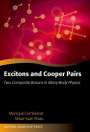 Monique Combescot: Excitons and Cooper Pairs, Buch