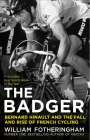 William Fotheringham: The Badger, Buch