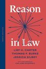 "Reason in Law", Autoren: Lief H. Carter, Thomas F. Burke, Jessica Silbey, Vorwort von Kim Lane Scheppele, blau-rote Zacken.