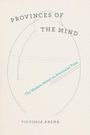 "PROVINCES OF THE MIND", "The Modern Novel on Provincial Time", "VICTORIA BAENA". Linien bilden eine abstrakte ovale Form.