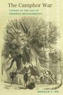 "The Camphor War: Taiwan in the Age of Imperial Realignments" von Ronald C. Po. Illustration eines großen Baumes mit Menschen.