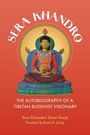 "Sera Khandro", "The Autobiography of a Tibetan Buddhist Visionary". Illustration eines sitzenden Buddhas.
