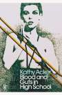 Kathy Acker: Blood and Guts in High School, Buch