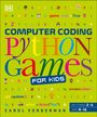 Carol Vorderman: Computer Coding Python Games for Kids, Buch