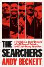 Andy Beckett: The Searchers, Buch