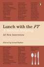 Lionel Barber: Lunch with the FT, Buch