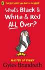 Gyles Brandreth: What's Black and White and Red All Over?, Buch