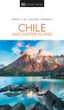 DK Eyewitness: DK Eyewitness Chile and Easter Island, Buch