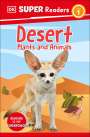DK: DK Super Readers Level 1 Desert Plants and Animals, Buch