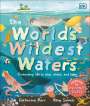 Catherine Barr: The World's Wildest Waters, Buch