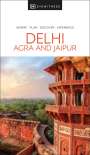 DK Eyewitness: DK Eyewitness Delhi, Agra and Jaipur, Buch
