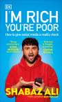 Shabaz Ali: I'm Rich, You're Poor, Buch