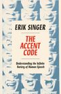 ERIK SINGER: THE ACCENT CODE. Englische Buchbeschreibung mit blauen Bildern von Mündern in verschiedenen Sprechstellungen.