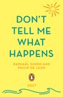 Raphael Simon: Don't Tell Me What Happens, Buch