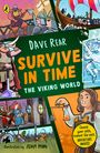 Text: "Dave Rear, Survive in Time, Book 3, June 2027." Gelber Hintergrund mit Vogel-Logo.
