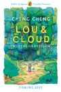 Text: "Cheng Cheng, Lou & Cloud: Into the Darkstorm, Coming 2027." Illustration von Wald, Person mit Rucksack, Hund.